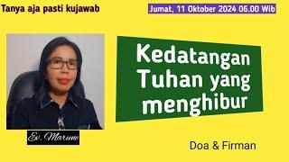 Doa & Firman untuk memulai hari EP. 21 (Kedatangan Tuhan yang menghiburkan)