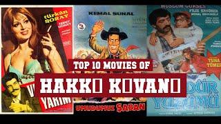 Hakkı Kıvanç Top 10 Movies | Best 10 Movie of Hakkı Kıvanç