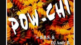 B B S  & Andy B Pow Chi 1996