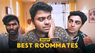 Best Room Mates | Alright Couple Series | Alright Shots