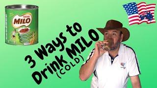 3 ways AUSSIES Drink MILO // cold milk drink //