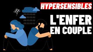 POURQUOI LES HYPERSENSIBLES GALÈRENT AUTANT EN AMOUR ? (6 POINTS À SAVOIR)