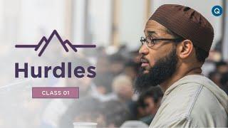 Hurdles with Shaykh Mikaeel Smith (Class 1)