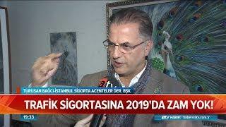 Trafik sigortasına 2019'da zam yok - Atv Haber 16 Aralık 2018