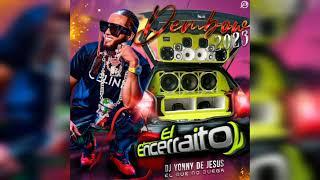 Dembow Full New 2023El ENCERRAITO CAR AUDIO Dj Yonny De Jesus El Dj Q N Juega