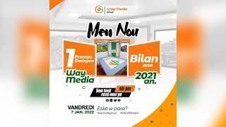 MEN NOU:  WAY MEDIA GROUP - BILAN ANE 2021