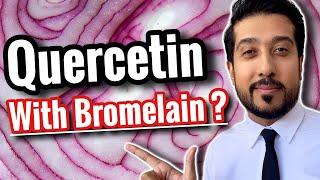 Quercetin Benefits You Can't Ignore | Quercetin With Bromelain Does What?