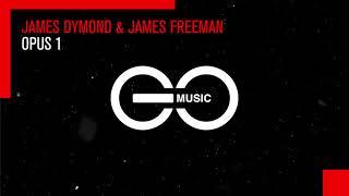 James Dymond & James Freeman - Opus 1