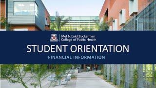 Student Orientation for Financial Services, Zuckerman College of Public Health