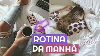 Minha Rotina da MANHÃ - 2017 | My Morning Routine | Julia Tedesco