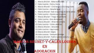 Marcos Brunet   y   Cales Louima    EN ADORACION