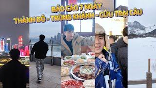 BÁO CÁO NGÀY 1: THÀNH ĐÔ - TRÙNG KHÁNH - CỬU TRẠI CÂU.