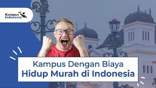 Ini dia !! Kampus Dengan Biaya Hidup Termurah di Indonesia !! 