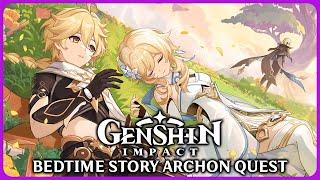 Full Bedtime Story Archon Quest - Genshin Impact 4.7