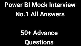 Power BI Mock Interview Answers | Power BI Interview | Power BI Questions and Answers