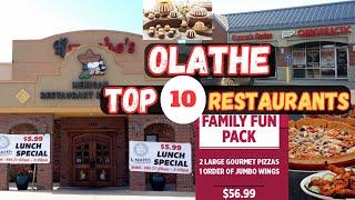 Top 10 Best Restaurants to Visit in Olathe, KS