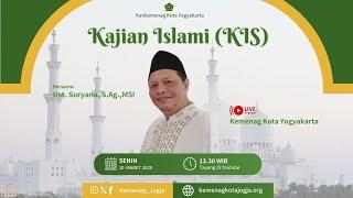 Kajian Islami (KIS) Bersama Ust. Suryana, S..Ag.,MSI