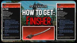 How To Get: Finisher (New World: Aeternum)