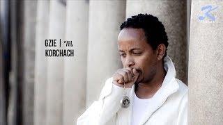 Tesfalem Arefaine - Korchach - Gzie - New Eritrean Music 2018 - ( Official Music Video )