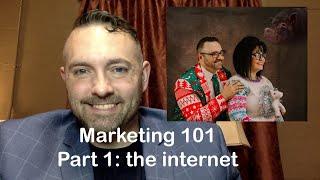 Marketing for your Business (Part 1 the Internet) - Kickin' Lawyer