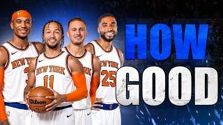 How GOOD Are The "Nova" Knicks Actually?