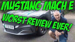 Mustang Mach E | Is It Any Good? | Worst Review Ever!