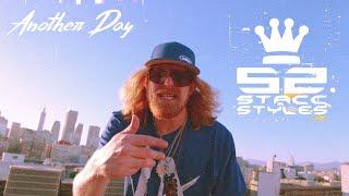 Stacc Styles - "Another Day" (Official Music Video)