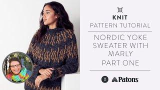 Part ONE | How to Knit a Yoke Sweater with Marly Bird | Nordic Pullover Tutorial |