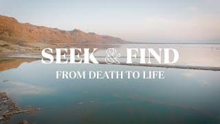 Seek & Find - From Death To Life | Gabriel Madrid