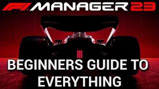 Beginners Guide to Everything - F1 Manager 2023