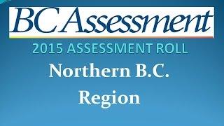 Northern BC 2015 Assessment Roll