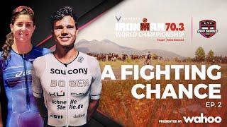 A Fighting Chance Ep.2 | 2024 VinFast IRONMAN 70.3 World Championship, Taupō