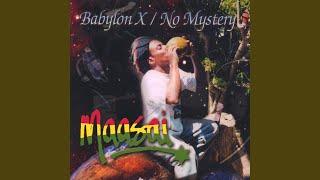 Babylon X... No Mystery