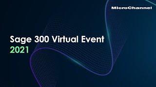 Sage 300 Virtual Event 2021 - FUJIFILM MicroChannel