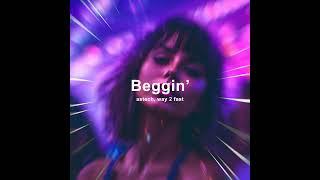 Beggin' (Techno)