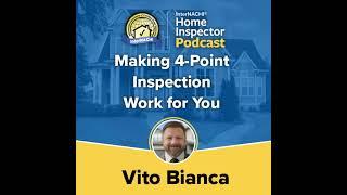 Episode 586: Making 4 Point Inspections Work for You