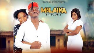 MALAIKA [ EP 9 ]