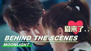 Behind The Scenes: Behind Esther Yu & Ryan Ding's Chemistry | Moonlight | 月光变奏曲 | iQiyi