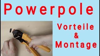 Powerpole - Vorteile und Montage - Das Steckersystem für den Amateurfunk