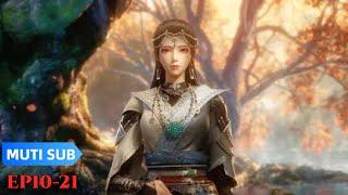 MUTI SUB |EP10-22  《长生界》World of Immortals 一曲祖神谣，道尽血与泪 |