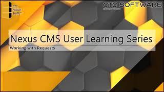 Nexus CMS User Learning Series: Requesting More Content