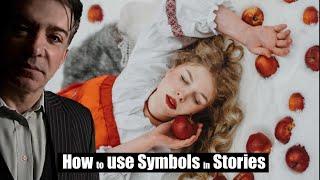 How to use SYMBOLISM in stories.