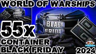 Wir öffnen 55 Black Friday 2024 Container "Container opening"️ in World of Warships 