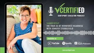 SUMMER REPLAY |  The Four Cs of Workforce Readiness with Jennifer Stubblefield