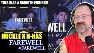 HUCKLE X H-HAS - Farewell #farewell - Reaction {JitteryJay}