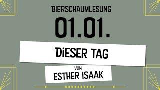 #01 Bierschaumlesung Adventskalender | 01.01. Dieser Tag von EI