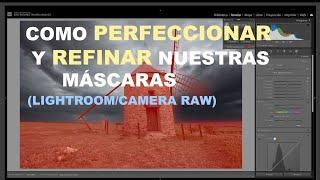 COMO PERFECCIONAR VUESTRAS  MASCARAS  EN LIGHTROOM ./ Jose A. Triviño fotografía