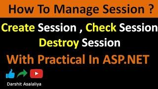 Create,Check,Destroy Session In ASP.NET With Practical | Login Logout Practical Demo In ASP.NET