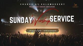 Sunday Malayalam Worship Service | Church at Kalamassery | August 25, 2024 | Live