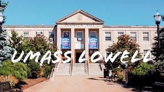 University of Massachusetts Lowell Cinematic Video @umasslowell